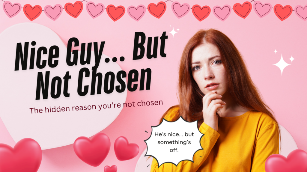 Why ‘nice guys’ get overlooked